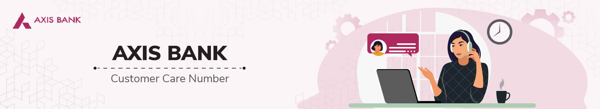 Axis Bank Customer Care Number