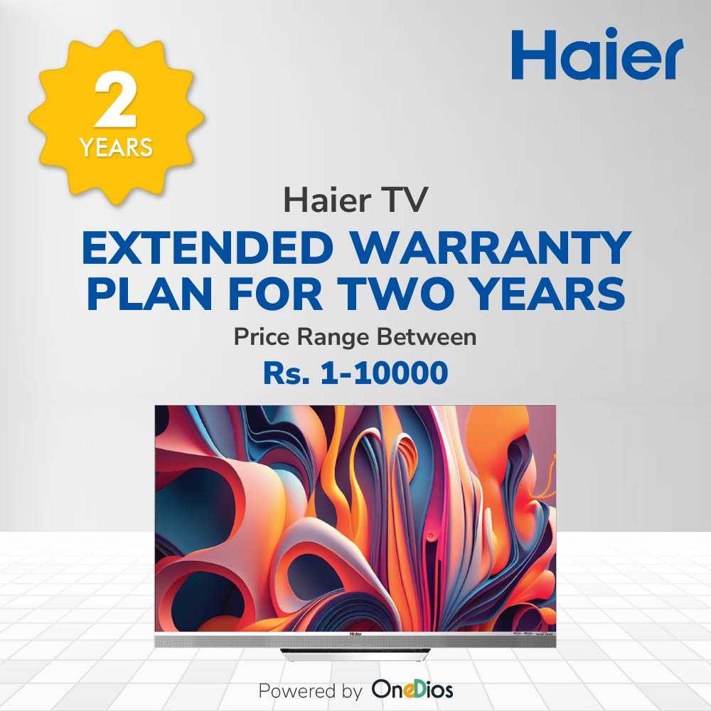 Haier_OneDios EW for 2 Years_TV_Price range between 1 to 10000